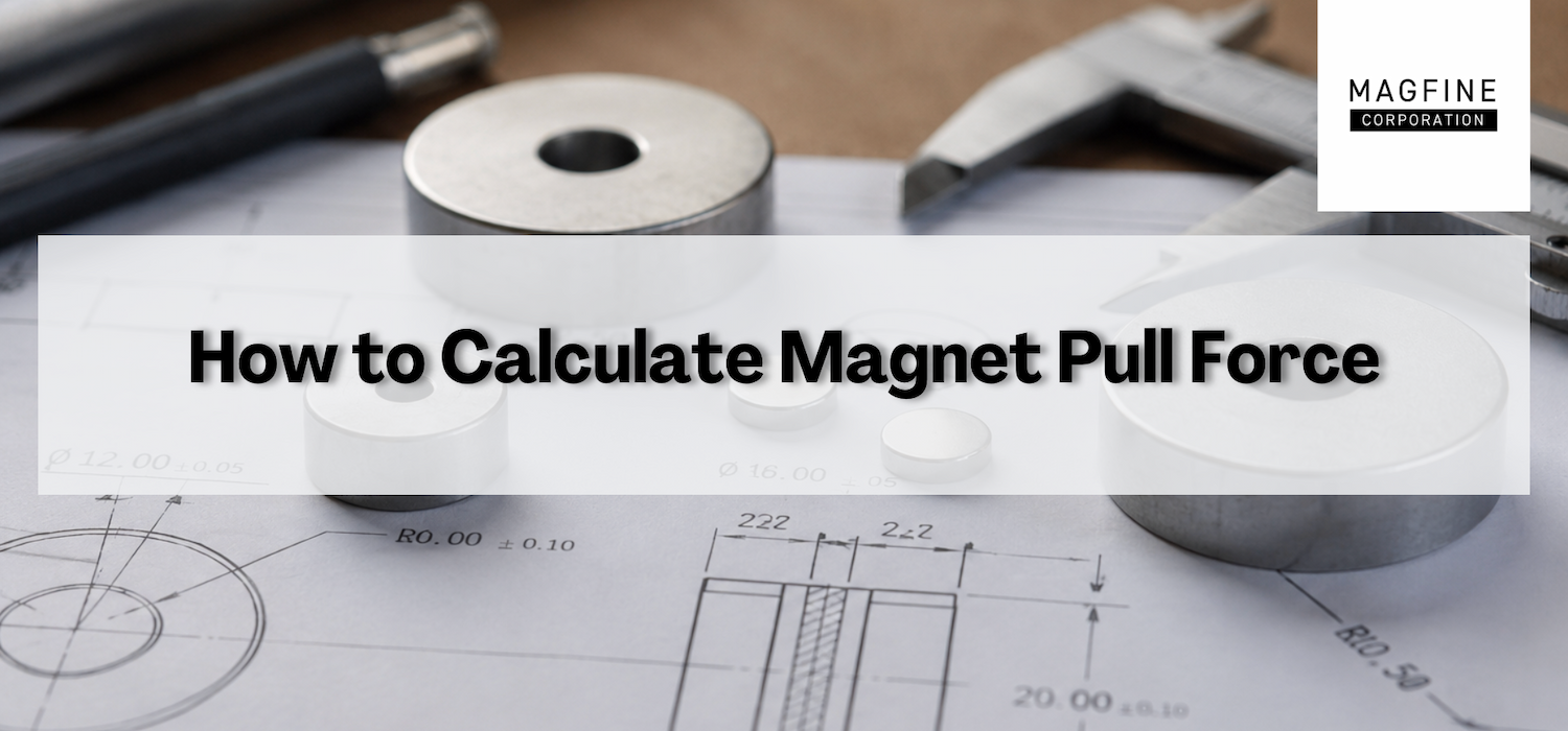 Magnet Pull Force Calculation